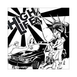 High Life (3) Drink Yourself To Freedom USED VINYL 7INCH 45 RPM EP