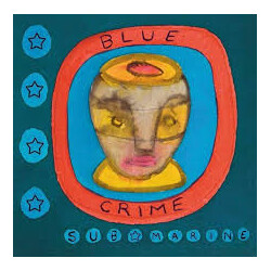 Blue Crime Submarine USED VINYL 7INCH LIMITED EDITION