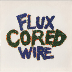 Flux Cored Wire Flux Cored Wire USED VINYL 7INCH 45 RPM
