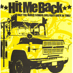 Hit Me Back Only The Magic School Bus Goes Back In Time! USED VINYL 7INCH 45 RPM EP