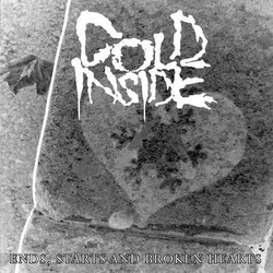 Cold Inside Ends, Starts And Broken Hearts USED VINYL 7INCH 33 S RPM EP