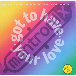 Mantronix / Wondress Hutchinson Got To Have Your Love Vinyl 12" USED