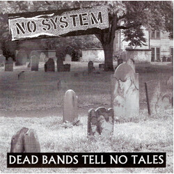 No System Dead Bands Tell No Tales USED VINYL 7INCH 45 RPM