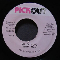 Ninjaman Yu Fi Move USED VINYL 7INCH 45 RPM