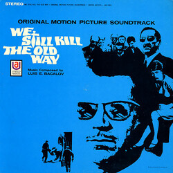 Luis Bacalov We Still Kill The Old Way (Original Motion Picture Soundtrack) Vinyl LP USED