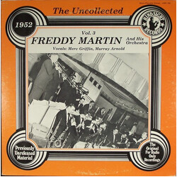 Freddy Martin And His Orchestra The Uncollected Freddy Martin And His Orchestra 1952 Vol. 3 Vinyl LP USED