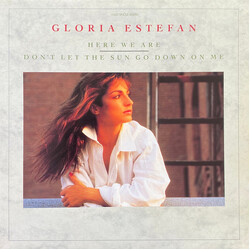Gloria Estefan Here We Are / Don't Let The Sun Go Down On Me USED VINYL 12INCH 45 RPM MAXI-SINGLE