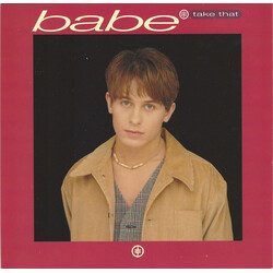 Take That Babe USED VINYL 7INCH 45 RPM SINGLE LIMITED EDITION STEREO