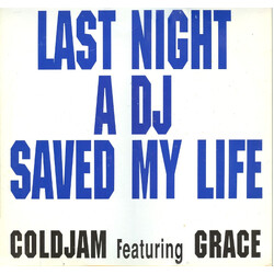 ColdJam / Grace (4) Last Night A DJ Saved My Life VINYL 12" USED