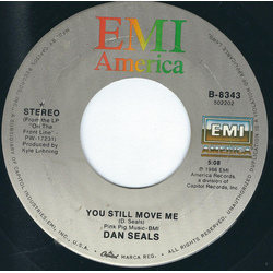 Dan Seals You Still Move Me Vinyl 7" USED
