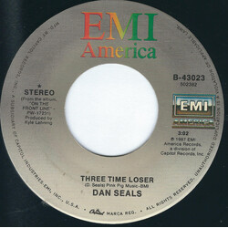 Dan Seals Three Time Loser USED VINYL 7INCH 45 RPM SINGLE STEREO
