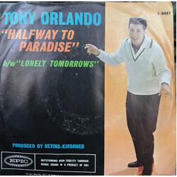 Tony Orlando Halfway To Paradise / Lonely Tomorrows USED VINYL 7INCH 45 RPM