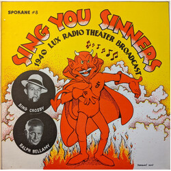 Bing Crosby / Ralph Bellamy Sing You Sinners: 1940 Lux Radio Theater Broadcast Vinyl LP USED