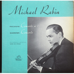 Michael Rabin / Niccolò Paganini / Alexander Glazunov / Philharmonia Orchestra / Lovro Von Matacic Violin Concerto No. 1 in D Major, Op. 6 / Violin Co