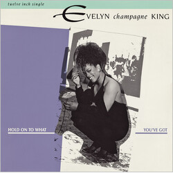 Evelyn King Hold On To What You've Got VINYL 12" USED