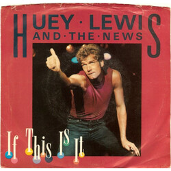 Huey Lewis & The News If This Is It VINYL 7" USED