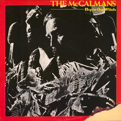 The McCalmans Burn The Witch Vinyl LP USED