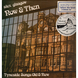 Alex Glasgow Now & Then: Tyneside Songs Old & New Vinyl LP USED