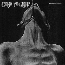 Come To Grief The Worst Of Times USED VINYL 12INCH 45 RPM EP LIMITED EDITION