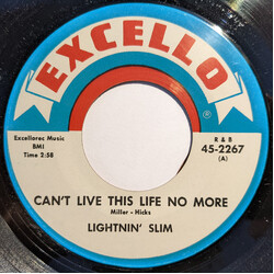 Lightning Slim Can't Live This Life No More / Bad Luck Blues USED VINYL 7INCH 45 RPM MONO