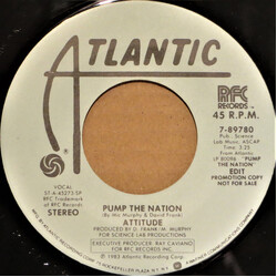 Attitude Pump The Nation USED VINYL 7INCH 45 RPM PROMO STEREO