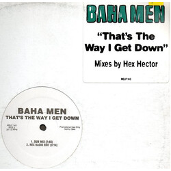 Baha Men That's The Way I Get Down Vinyl 12" USED