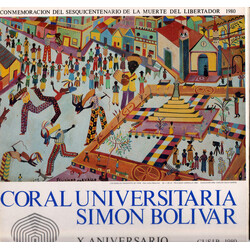 Coral Universitaria Simón Bolivar X Aniversariao Fundacion Celis Cepero Vinyl LP USED