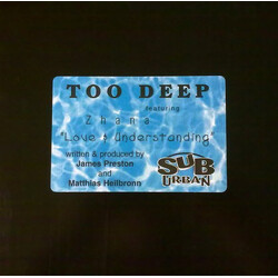 Too Deep / Zhana Saunders Love & Understanding USED VINYL 12INCH 33 S RPM
