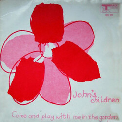John's Children Come And Play With Me In The Garden USED VINYL 7INCH SINGLE 45 RPM