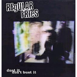 Regular Fries Dust It, Don't Bust It USED VINYL 12INCH 33 S RPM 45 RPM
