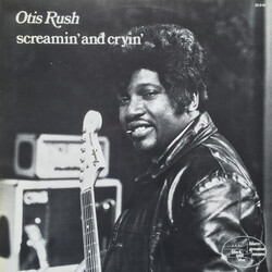 Otis Rush Screamin' And Cryin' Vinyl LP USED