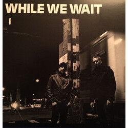 While We Wait While We Wait USED VINYL 7INCH 33 S RPM EP