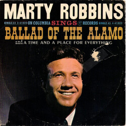Marty Robbins Ballad Of The Alamo / A Time And A Place For Everything USED VINYL 7INCH SINGLE 45 RPM
