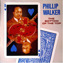 Phillip Walker The Bottom Of The Top Vinyl LP USED