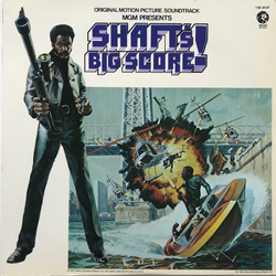 Gordon Parks Shaft's Big Score! - The Original Motion Picture Soundtrack Vinyl LP USED