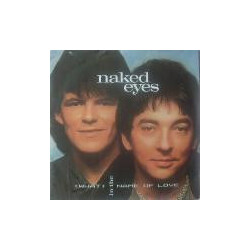 Naked Eyes (What) In The Name Of Love VINYL 7" USED