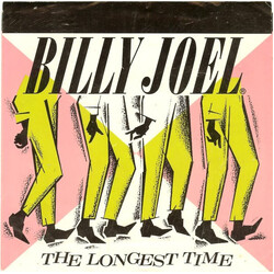 Billy Joel The Longest Time USED VINYL 7INCH 45 RPM SINGLE STYRENE