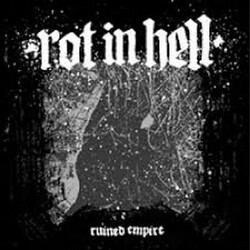 Rot In Hell Ruined Empire Vinyl LP USED