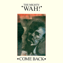 Wah! Come Back USED VINYL 12INCH 45 RPM SINGLE STEREO