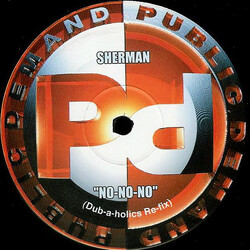 Andy Sherman No-No-No (Dub-a-holics Re-Fix) USED VINYL 12INCH SINGLE SIDED PROMO LIMITED EDITION