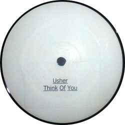 Usher Think Of You USED VINYL 12INCH 45 RPM UNOFFICIAL RELEASE WHITE LABEL