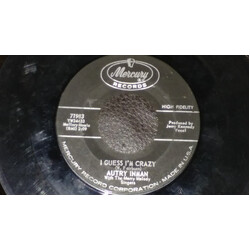 Autry Inman I Guess I'm Crazy / LivingWith One And Loving Two USED VINYL 7INCH 45 RPM SINGLE MONO