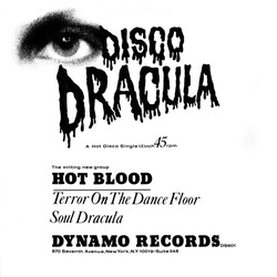 Hot Blood Disco Dracula (Terror On The Dancefloor / Soul Dracula) VINYL 12" USED