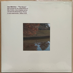 Dan Melchior The Heron (Doesn't Care When The Woman Stamps Her Boot) Vinyl LP USED