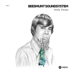 Beesmunt Soundsystem Body Shape USED VINYL 12INCH 45 RPM