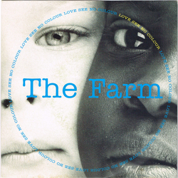 The Farm Love See No Colour Vinyl 7" USED