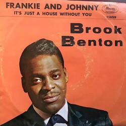 Brook Benton Frankie And Johnny / It's Just A House Without You USED VINYL 7INCH 45 RPM STYRENE MONO