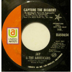 Jay & The Americans Capture The Moment USED VINYL 7INCH 45 RPM SINGLE PROMO