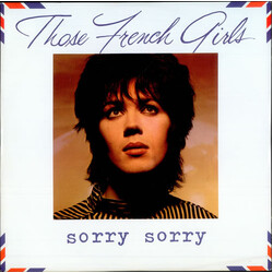Those French Girls Sorry Sorry USED VINYL 12INCH 45 RPM SINGLE