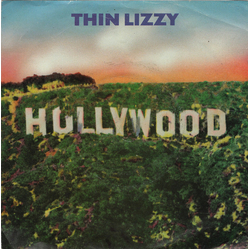 Thin Lizzy Hollywood (Down On Your Luck) Vinyl 7" USED